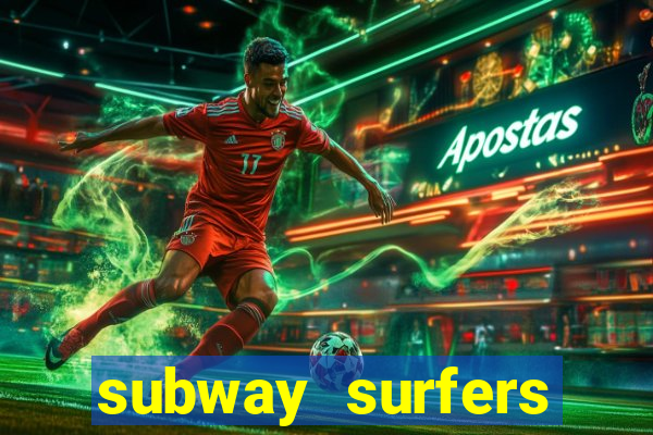 subway surfers zurich download